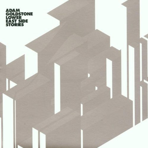 the album cover for Adam Goldstone - Lower East Side Stories