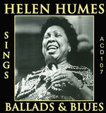 the album cover for Helen Humes - Sings Ballads & Blues