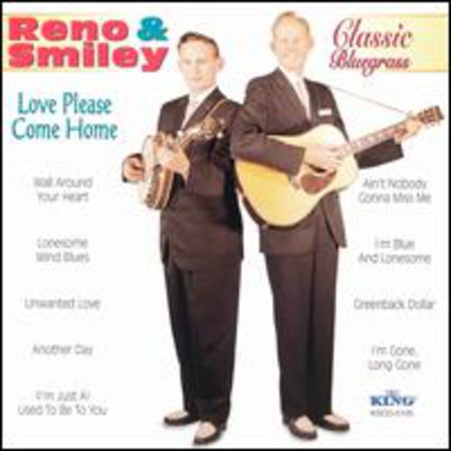 the album cover for Reno & Smiley - Love Please Come Home