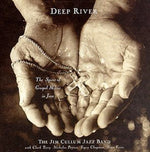 Jim Cullum, Jr. - Río profundo (CD)