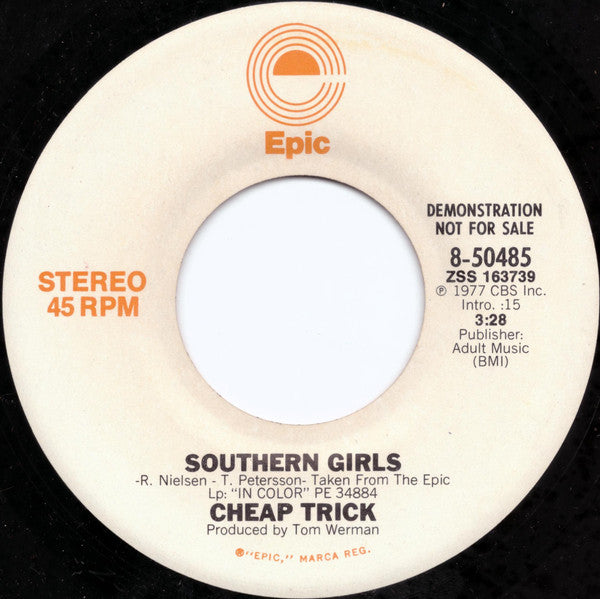Cheap Trick : Southern Girls (7", Single, Mono, Promo, San)