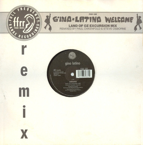 Gino Latino : Welcome (Land Of Oz Excursion Mix) (12")