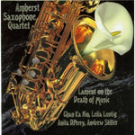 the album cover for Amherst Saxophone Quartet - Lament on the Death of Music