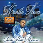 South Park Mexican : Hustle Town (2xLP, Album, S/Edition)