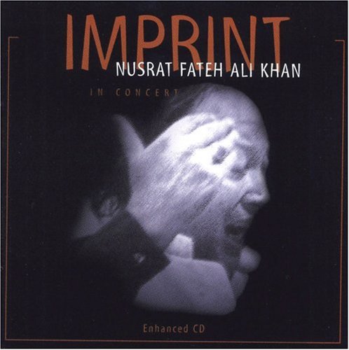 the album cover for Nusrat Khan Fateh Ali - Imprint: In Concert