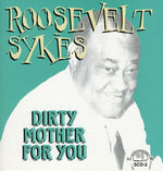 Roosevelt Sykes - Madre sucia para ti (CD)