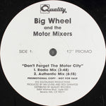 Big Wheel And The Motor Mixers : Don't Forget The Motor City (12", Promo)