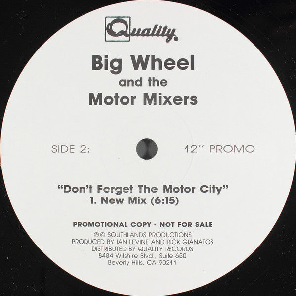 Big Wheel And The Motor Mixers : Don't Forget The Motor City (12", Promo)
