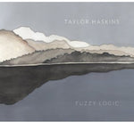 the album cover for Taylor Haskins - Fuzzy Logic