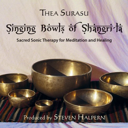 the album cover for a Surasu - Singing Bowls of Shangri-La