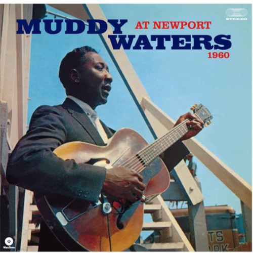 the album cover for Muddy Waters - At Newport 1960