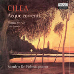 the album cover for Cilea / De Palma / Calciaviello - Cilea: Acque Correnti