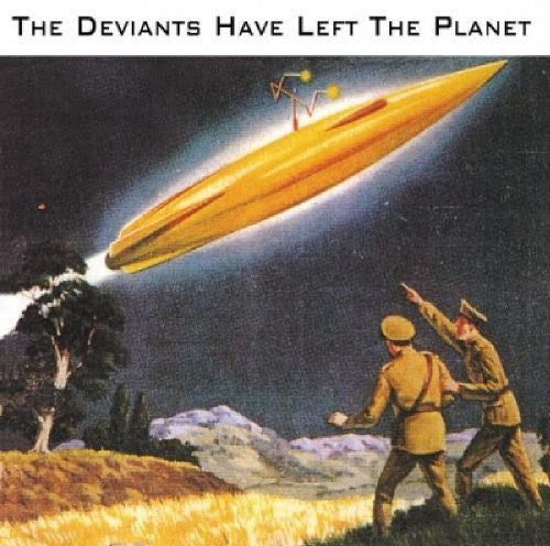 the album cover for The Deviants - Deviants Have Left the Planet