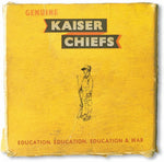 the album cover for Kaiser Chiefs - Education Education Education & War