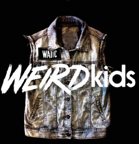 We Are the In Crowd - Weird Kids (CD)