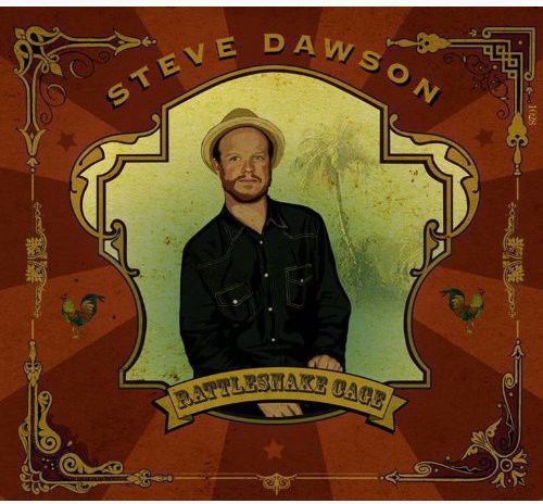 the album cover for Steve Dawson - Rattlesnake Cage