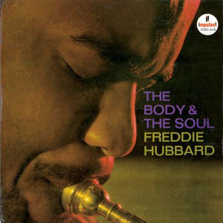 Freddie Hubbard : The Body & The Soul (2xLP, Album, Ltd, Num, RE, RM, 180)