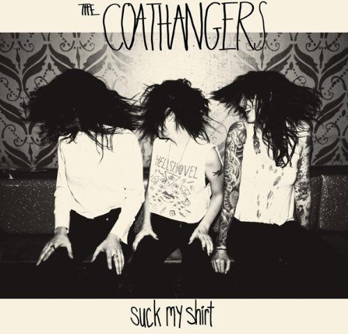Coathangers - Suck My Shirt (cd)