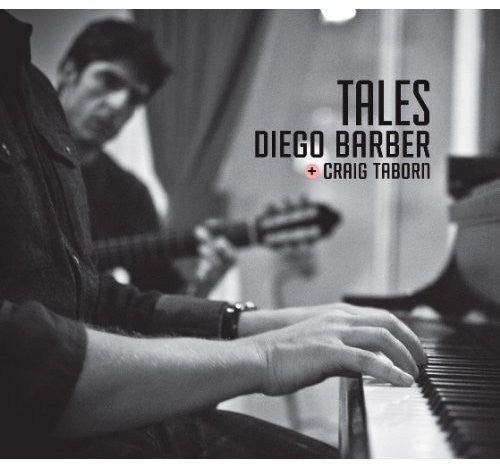 the album cover for Diego Barber & Craig Taborn - Tales