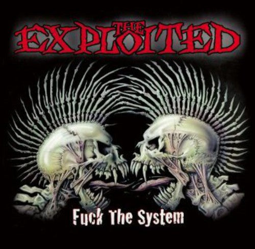 The Exploited - Fuck the System (CD)