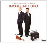 the album cover for Castello / Frescobaldi / Rognoi / Incorente Duo - So Far and So Close