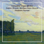 the album cover for Strunck / Flor / Meyer / Decker / Olter / Flamme - Complete Organ Works
