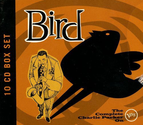 the album cover for Charlie Parker - Bird: The Complete Charlie