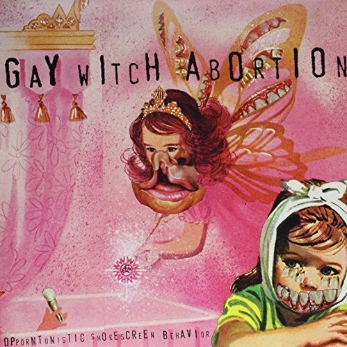 Gay Witch Abortion - Opportunistic Smokescreen Behavior (Vinyl)