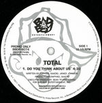 Total : Do You Think About Us (12", Single, Promo)