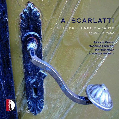 the album cover for A Scarlatti - Clori Ninfa E Amante: Arias & Cantatas