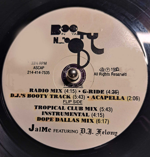 Jaime Featuring D.J. Felony* : Booty In Ya Neighbor Hood (12")