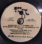 Jaime Featuring D.J. Felony* : Booty In Ya Neighbor Hood (12")