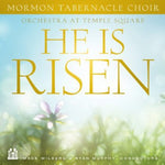 the album cover for Mormon Tabernacle Choir - He Is Risen