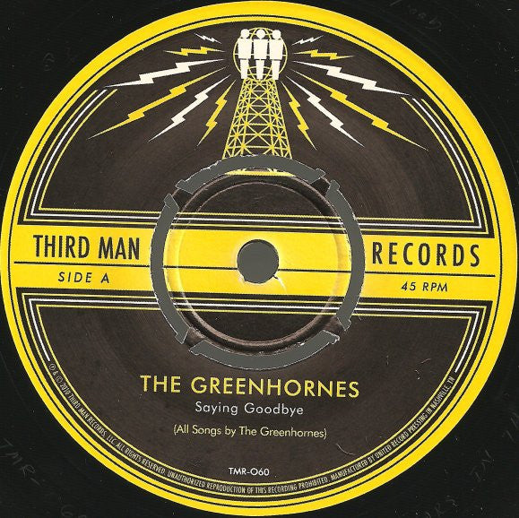The Greenhornes : Saying Goodbye (7", Single, Pun)