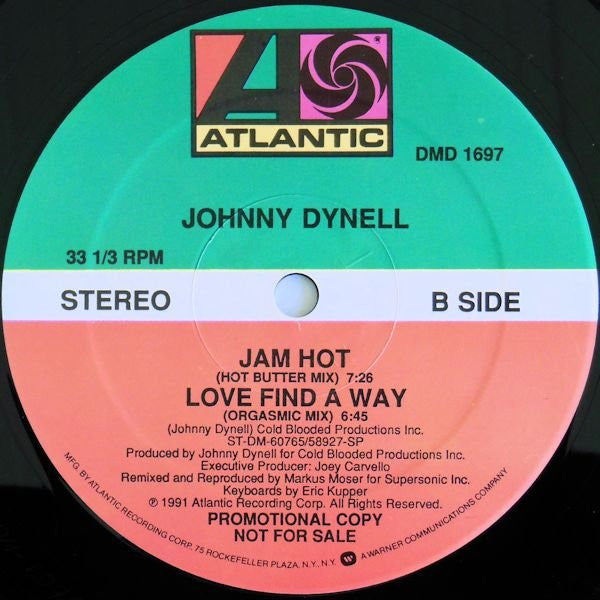 Johnny Dynell : Jam Hot / Love Find A Way (12", Promo)