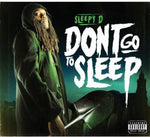 the album cover for Sleepy D - Don't Go to Sleep