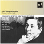 the album cover for Erich Wolfgang Korngold - Die Stumme Serenade