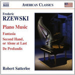the album cover for Robert Satterlee - Piano Music: Fantasia / Second Hand Alone at Last