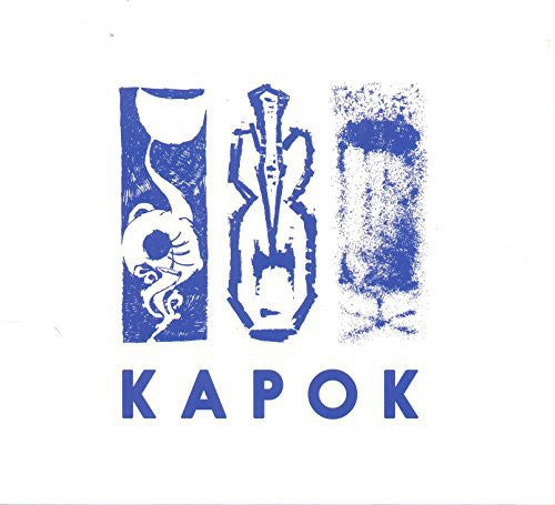 the album cover for Kapok - Kapok