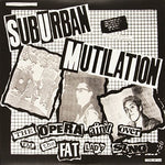 Suburban Mutilation - Opera Ain't Over Til the Fat Lady Sings (Vinyl)