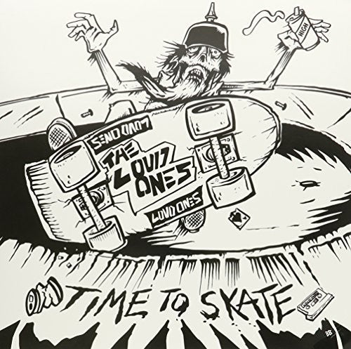 Loud Ones - Time to Skate (Vinyl)