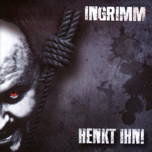 the album cover for Ingrimm - Hang Ihn!