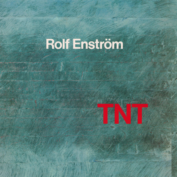 Rolf Enström : TNT (LP)