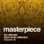 the album cover for Masterpiece The Ultimate Disco Funk Colle 16 / Va - Masterpiece: The Ultimate Disco Funk Colle 16 / Various