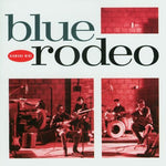 the album cover for Blue Rodeo - Diamond Mine