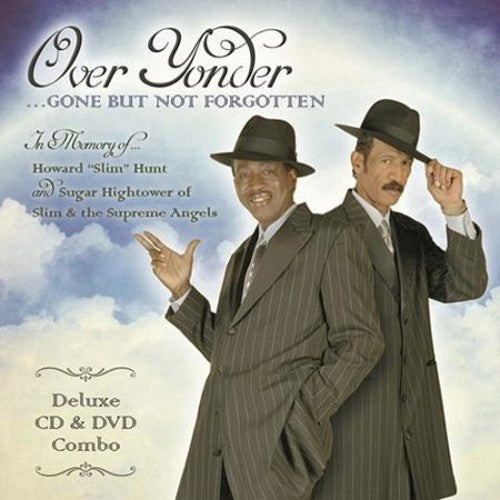 the album cover for Slim & Supreme Angels - Over Yonder Gone But Not Forgotten
