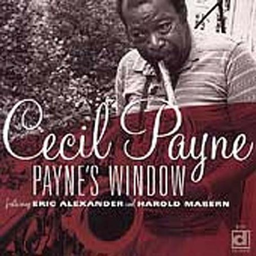 the album cover for Cecil Payne - Payne's Window
