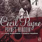 the album cover for Cecil Payne - Payne's Window