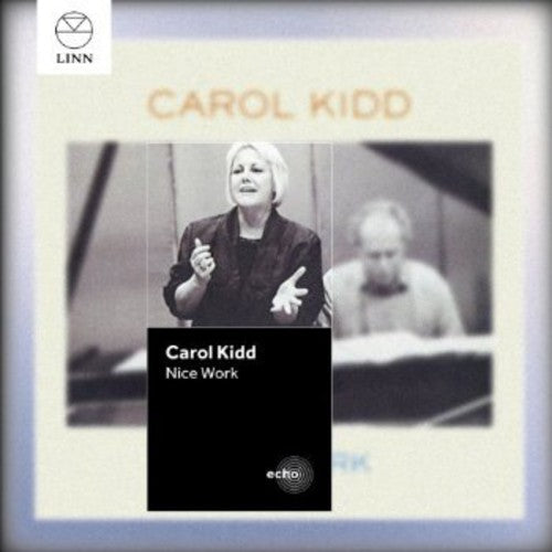 Carol Kidd - Nice Work (CD)