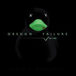 the album cover for Sleep Of Oldominion - Oregon Failure